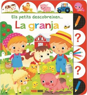 GRANJA, LA.ELS PETITS DESCOBREIXEN