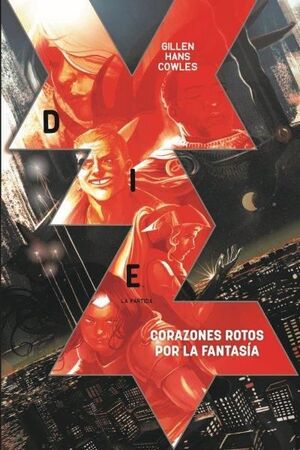 DIE 01: CORAZONES ROTOS POR LA FANTASÍA