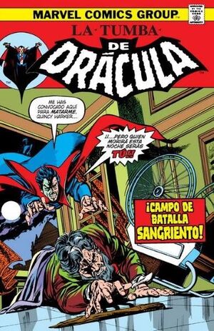 BIBLIOTECA DRACULA. LA TUMBA DE DRACULA 05 ¡CAMPO DE BATALLA SANGRIENTO!