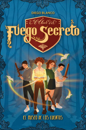 MUSEO DE LOS CUENTOS, EL -EL CLUB DEL FUEGO SECRETO -1