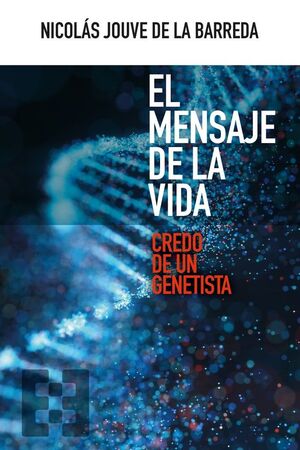 MENSAJE DE LA VIDA, EL