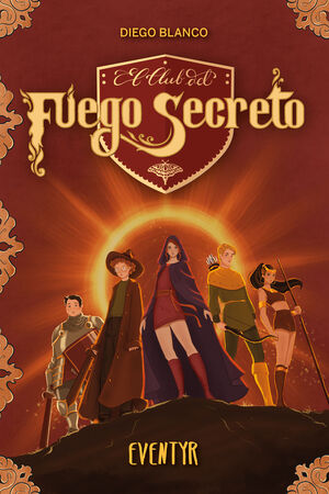 EVENTYR (EL CLUB DEL FUEGO SECRETO; 3)