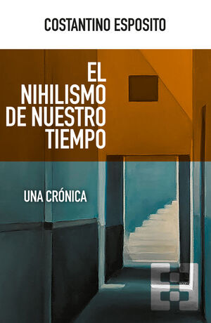 NIHILISMO DE NUESTRO TIEMPO, EL