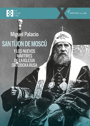 SAN TIJON DE MOSCU Y LOS NUEVOS MARTIRES DE LA IGLESIA ORTO