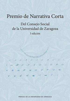 PREMIO DE NARRATIVA CORTA