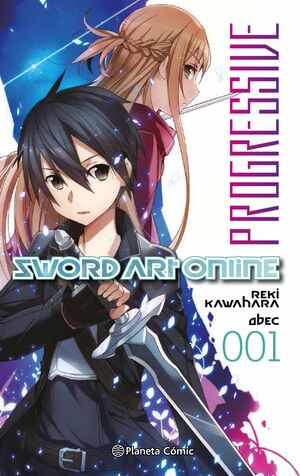 SWORD ART ONLINE PROGRESSIVE (NOVELA) Nº 01;06