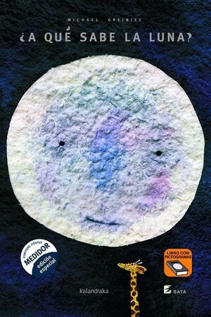 ¿A QUE SABE LA LUNA? B.A.T.A.