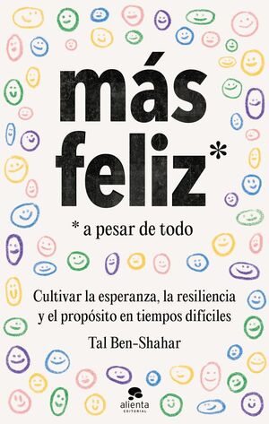 FELIZ, A PESAR DE TODO