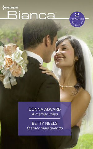 A MELHOR UNIÃO; O AMOR MAIS QUERIDO