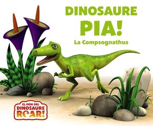 DINOSAURE PÍA! LA COMPSOGNATHUS