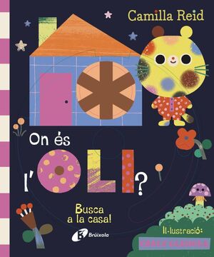 ON ÉS L'OLI? BUSCA A LA CASA!