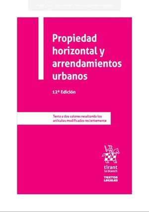 PROPIEDAD HORIZONTAL Y ARRENDAMIENTOS URBANOS 12 ED.