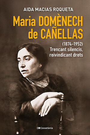 MARIA DOMÈNECH DE CAÑELLAS (1874-1952)