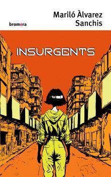 INSURGENTS