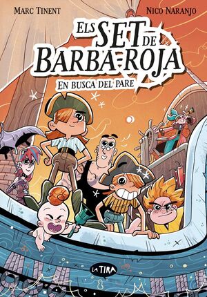ELS SET DE BARBA-ROJA. EN BUSCA DEL PARE