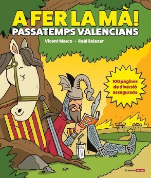 A FER LA MA!:PASSATEMPS VALENCIANS