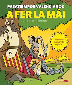 A FER LA MA! PASATIEMPOS VALENCIANOS