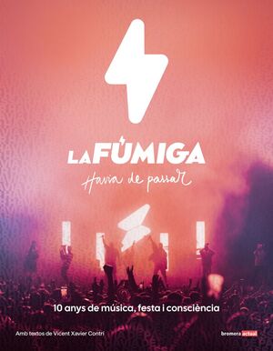 LA FUMIGA. HAVIA DE PASSAR