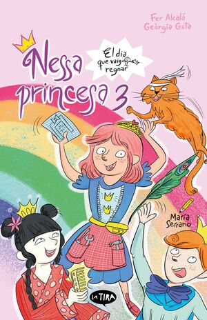 NESSA PRINCESA 3 EL DIA QUE VAIG REGNAR