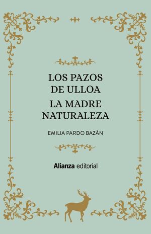 LOS PAZOS DE ULLOA. LA MADRE NATURALEZA