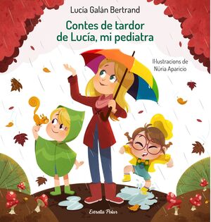 CONTES DE TARDOR DE LUCIA, MI PEDIATRA