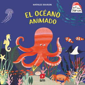 OCÉANO ANIMADO, EL