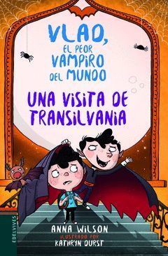 VLAD EL PEOR VAMPIRO DEL MUNDO 3 UNA VISITA DE TRANSILVANIA