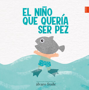 NIÑO QUEAQUERIA SER PEZ