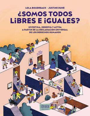 SOMOS TODOS LIBRES E IGUALES