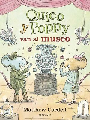 QUICO Y POPPY VAN AL MUSEO