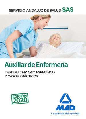 AUXILIAR DE ENFERMERÍA DEL SERVICIO ANDALUZ DE SALUD. TEST DEL TEMARIO ESPECÍFIC