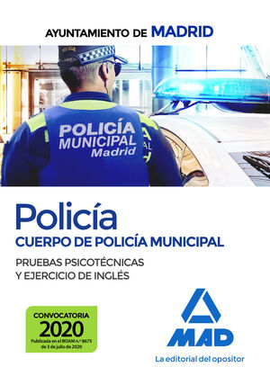 POLICÍA DEL CUERPO DE POLICÍA MUNICIPAL DEL AYUNTAMIENTO DE MADRID. PRUEBAS PSIC