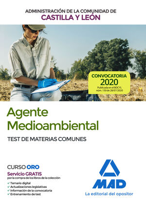 AGENTE MEDIOAMBIENTAL DE LA ADMINISTRACIÓN DE LA COMUNIDAD DE CASTILLA Y LEÓN. T