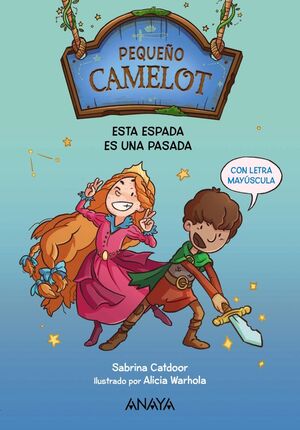 PEQUEÑO CAMELOT: ESTA ESPADA ES UNA PASADA