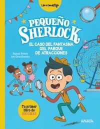 PEQUEÑO SHERLOCK: EL CASO DEL FANTASMA DEL PARQUE DE ATRACCIONES