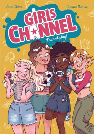 GIRLS CHANNEL. ¡DALE AL PLAY!