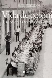 VIDA COTIDIANA EN LAS COLONIAS