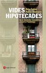 VIDES HIPOTECADES. ANGLE-RUST