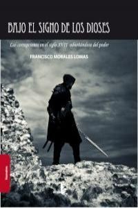 BAJO EL SIGNO DE LOS DIOSES. ALCALA-NOVELA