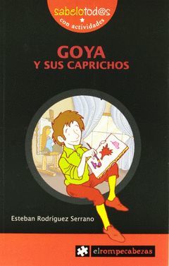 14 SAB GOYA Y SUS CAPRICHOS