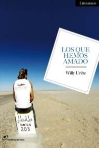 LOS QUE HEMOS AMADO. LIBROS DEL LINCE-RUST