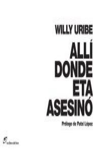 ALLÍ DONDE ETA ASESINÓ. LOS LIBROS DEL LINCE-RUST