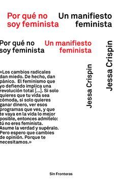 POR QUE NO SOY FEMINISTA