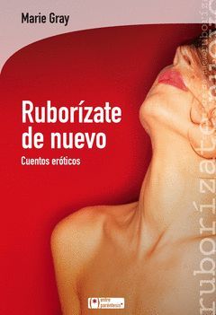 RUBORÍZATE DE NUEVO. LECTIO