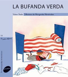 PETIT ELEFANT, EL-11.LA BUFANDA VERDA.MANUSCRITA I MAJUSCULA.ANIMA LLIBRES-INF