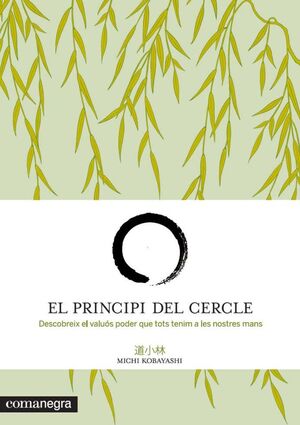 PRINCIPI DEL CERCLE,EL. COMANEGRA