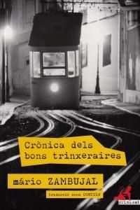 CRÒNICA DELS BONS TRINXERAIRES