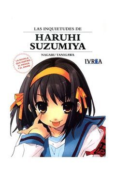 LAS INQUIETUDES DE HARUHI SUZUMIYA (NOVELA)