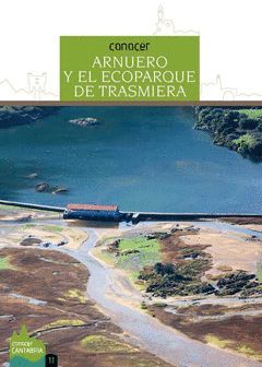 CONOCER ARNUERO Y EL ECOPARQUE DE TRASMIERA