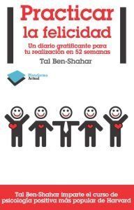 PRACTICAR LA FELICIDAD. PLATAFORMA-ACTUAL-RUST